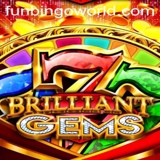 Exploring the Engaging World of BrilliantGems and FunBingo